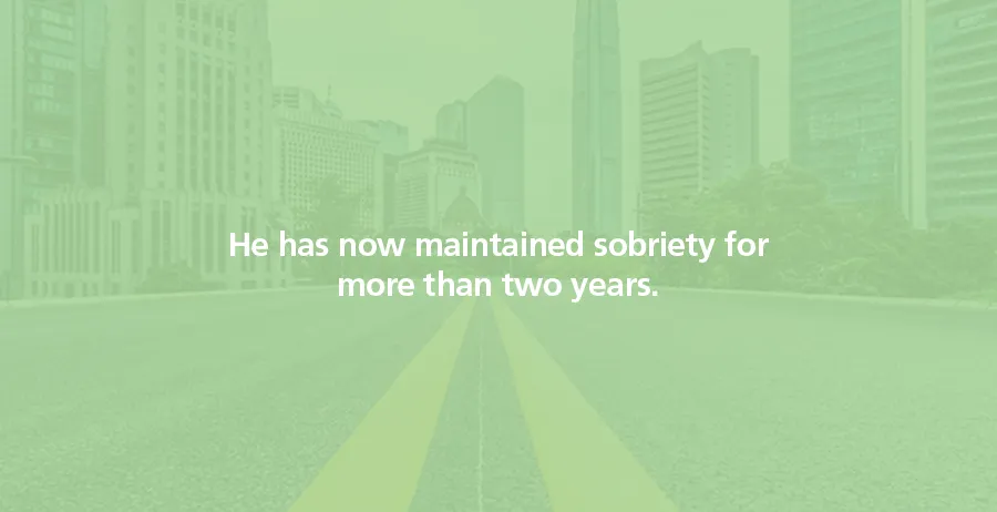 He has now maintained sobriety for more than two years.